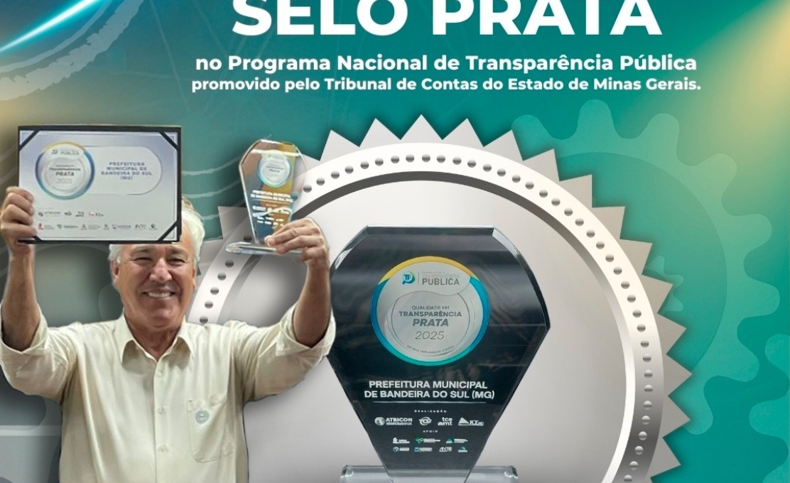 Bandeira do Sul conquista Selo Prata no PNTP!