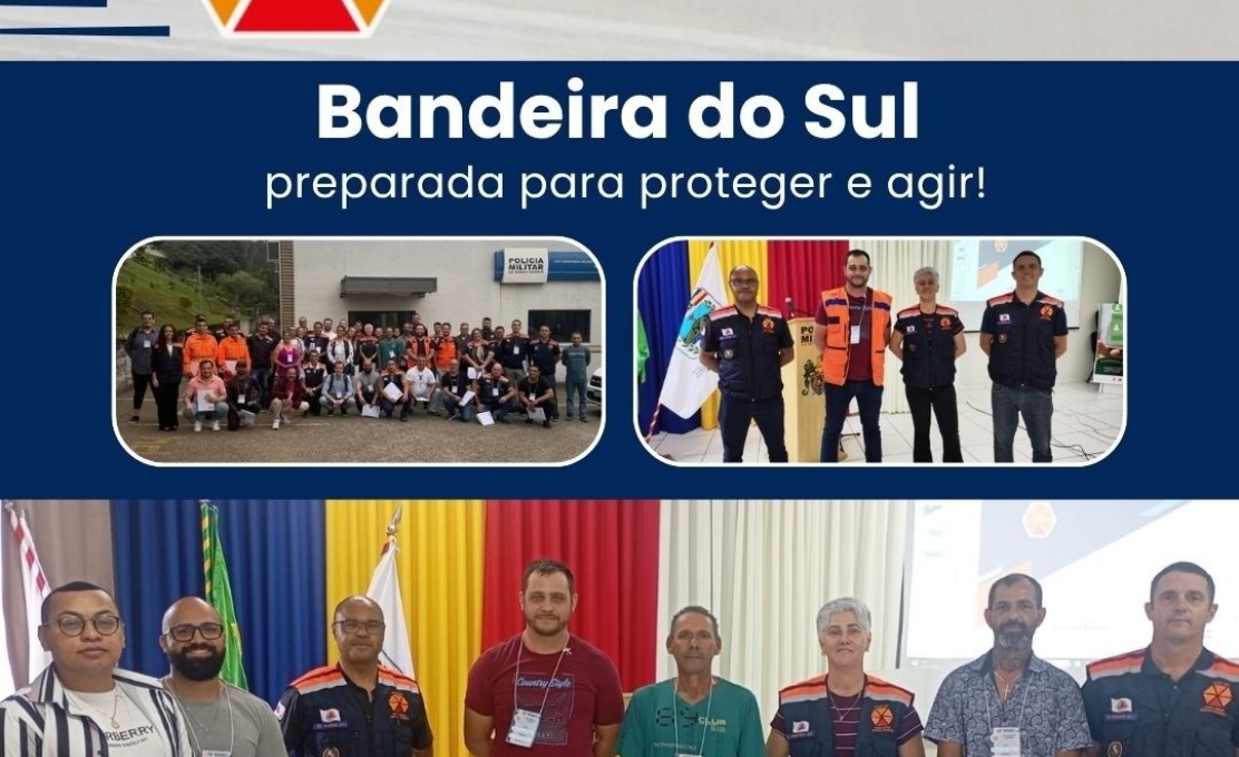DEFESA CIVIL DE BANDEIRA DO SUL EM CONSTANTE APERFEIÇOAMENTO!