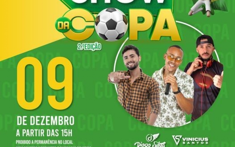 SHOW DA COPA - 2º EDIÇÃO