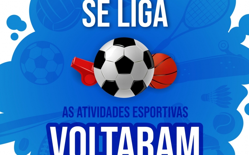  RETORNO DAS AULAS E ATIVIDADES ESPORTIVAS