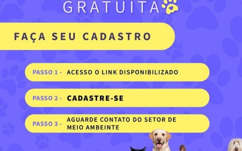  E aí, já fez seu cadastro para a castração gratuita com inserção de microchip? 