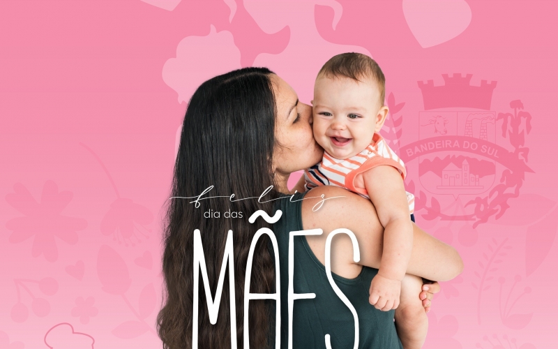Feliz dia das Mães
