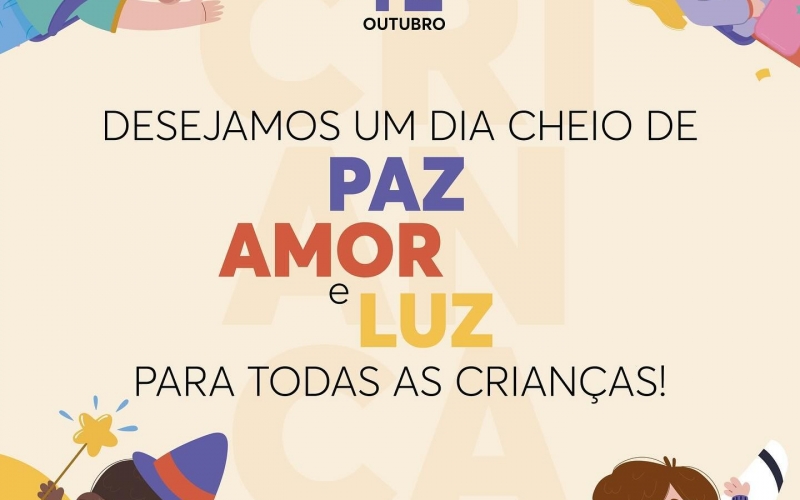 DIA DAS CRIANÇAS! 