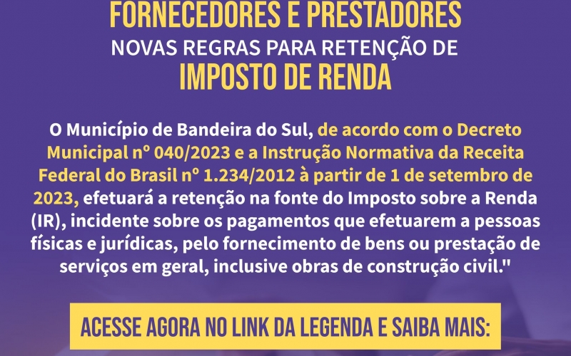 NOVAS REGRAS PARA RETENÇÃO DE IMPOSTO DE RENDA PARA FORNECEDORES E PRESTADORES DE SERVIÇOS 