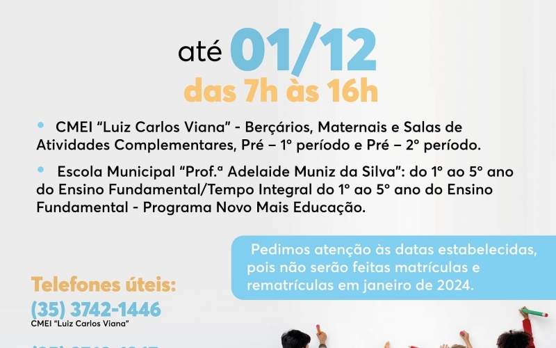 MATRÍCULAS E REMATRÍCULAS DAS ESCOLAS MUNICIPAIS PARA O ANO DE 2024 