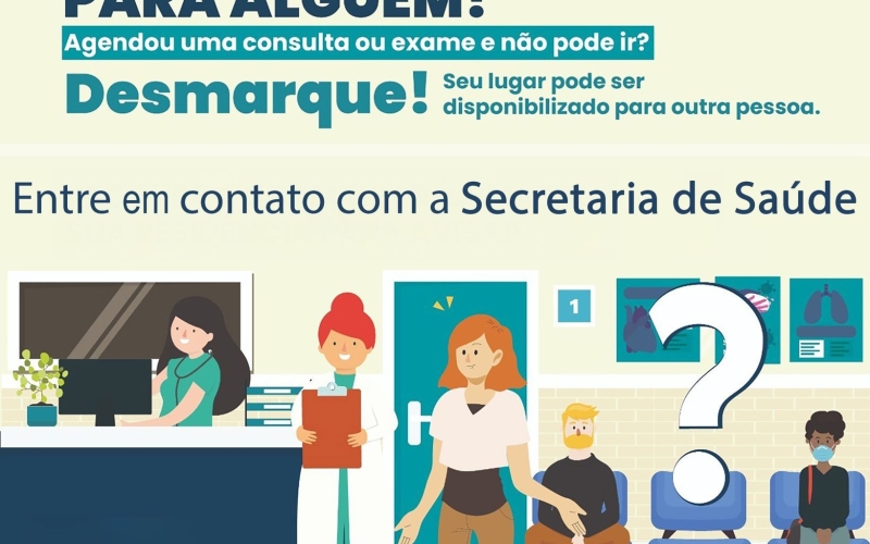  FALTAR A UM EXAME OU CONSULTA PREJUDICA OUTRA PESSOA!