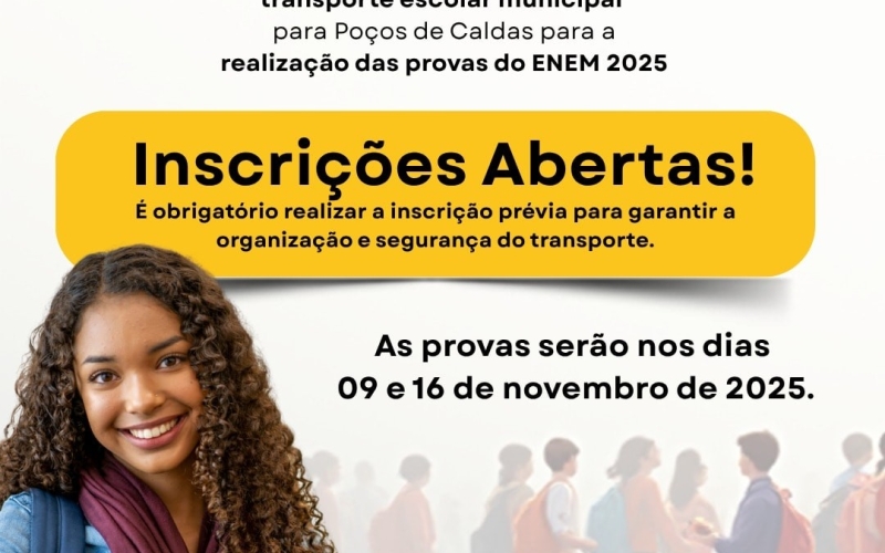 Inscrições do transporte para o ENEM em Poços de Caldas